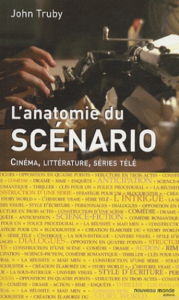L'anatomie du scénario, une référence pour les auteurs en herbe.